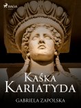 ebook: Kaśka Kariatyda