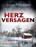 eBook: Herzversagen - Ein Schweden-Krimi