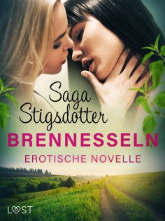 ebook: Brennesseln - Erotische Novelle