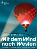 ebook: Mit dem Wind nach Westen