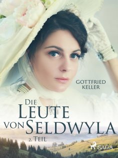 eBook: Die Leute von Seldwyla - 2. Teil
