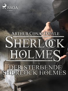 ebook: Der sterbende Sherlock Holmes