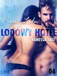 eBook: Lodowy Hotel 4: Pieśni Lodu i Pary - Opowiadanie erotyczne
