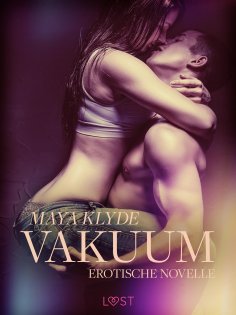 eBook: Vakuum - Erotische Novelle