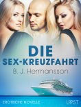 eBook: Die Sex-Kreuzfahrt - Erotische Novelle