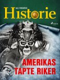 eBook: Amerikas tapte riker