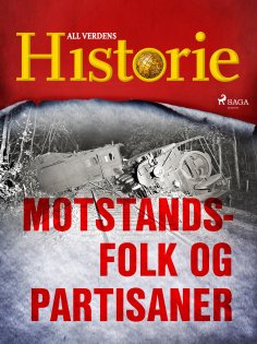 eBook: Motstandsfolk og partisaner