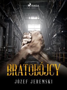 ebook: Bratobójcy