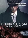 ebook: Niebieskie Ptaki Warszawy