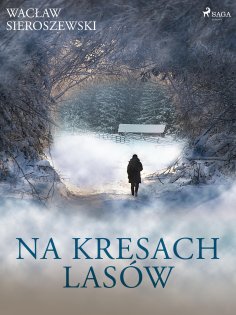 eBook: Na kresach lasów