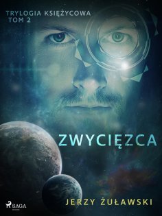 eBook: Trylogia księżycowa 2: Zwycięzca