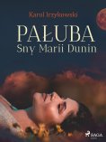 ebook: Pałuba. Sny Marii Dunin