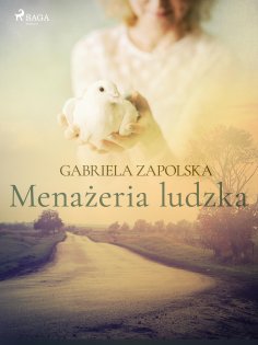 ebook: Menażeria ludzka