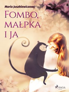 ebook: Fombo, małpka i ja