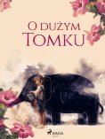 ebook: O dużym Tomku