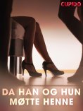 eBook: Da han og hun møtte henne