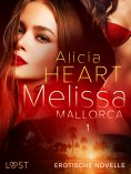 eBook: Melissa 1: Mallorca - Erotische Novelle
