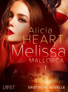 ebook: Melissa 1: Mallorca - Erotische Novelle