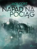 ebook: Napad na pociąg