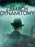 ebook: Zamach dynamitowy