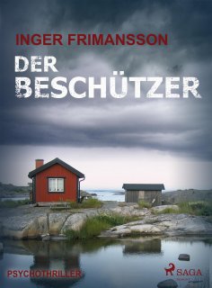 eBook: Der Beschützer - Psychothriller