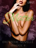 eBook: Begierde 9 - Mütter: Erotische Novelle
