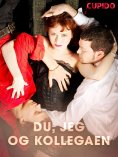 ebook: Du, jeg og kollegaen