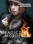 ebook: Tragiczny morderca