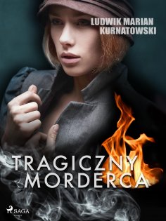 ebook: Tragiczny morderca