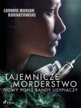 ebook: Tajemnicze morderstwo, nowy popis bandy usypiaczy