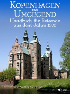 ebook: Kopenhagen und Umgegend. Handbuch für Reisende