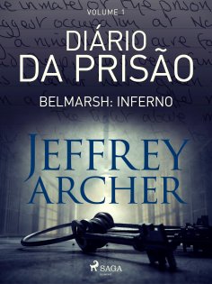 eBook: Diário da prisão, Volume 1 - Belmarsh: Inferno