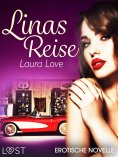 ebook: Linas Reise - Erotische Novelle