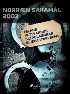 ebook: Ísland, vettvangur skipulagðrar glæpastarfsemi