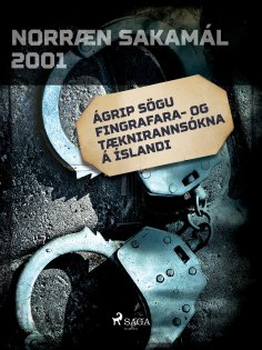 eBook: Ágrip sögu fingrafara- og tæknirannsókna á Íslandi