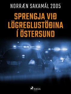 eBook: Sprengja við lögreglustöðina í Östersund