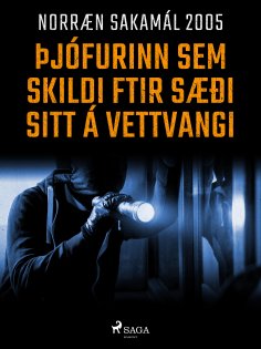 eBook: Þjófurinn sem skildi eftir sæði sitt á vettvangi