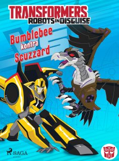 eBook: Transformers – Robots in Disguise – Bumblebee kontra Scuzzard