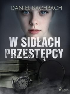 eBook: W sidłach przestępcy