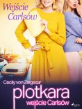 eBook: Plotkara: Wejście Carlsów