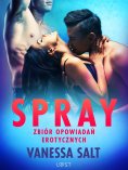 eBook: Spray: zbiór opowiadań erotycznych