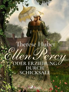 ebook: Ellen Percy oder Erziehung durch Schicksale