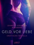 ebook: Geld vor Liebe - Erotische Novelle