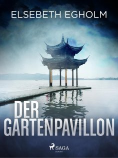 eBook: Der Gartenpavillon - Skandinavien-Krimi