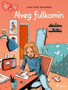 eBook: K fyrir Klara 16 - Alveg fullkomin