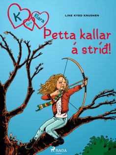 eBook: K fyrir Klara 6 - Þetta kallar á stríð!