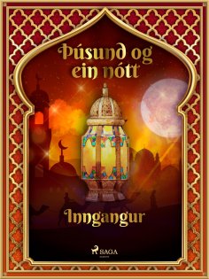 eBook: Þúsund og ein nótt: Inngangur (Þúsund og ein nótt 1)