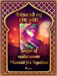 eBook: Sagan af málaranum Mamúð frá Ispahan (Þúsund og ein nótt 25)
