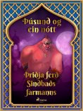 eBook: Þriðja ferð Sindbaðs farmanns (Þúsund og ein nótt 39)