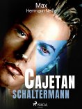 eBook: Cajetan Schaltermann